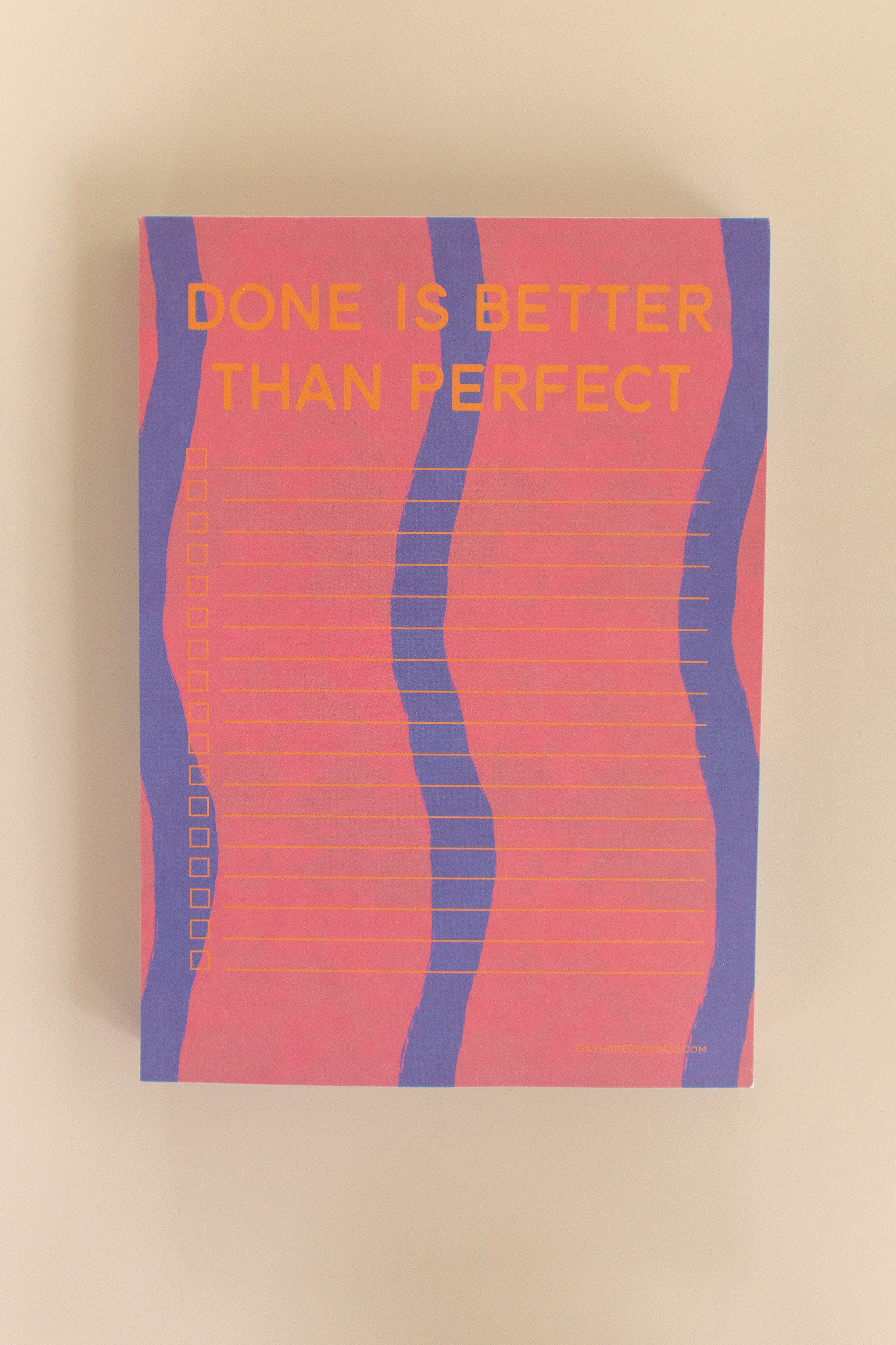 To Do List Notepad, Done Is Better Than Perfect - Gather Goods Co.