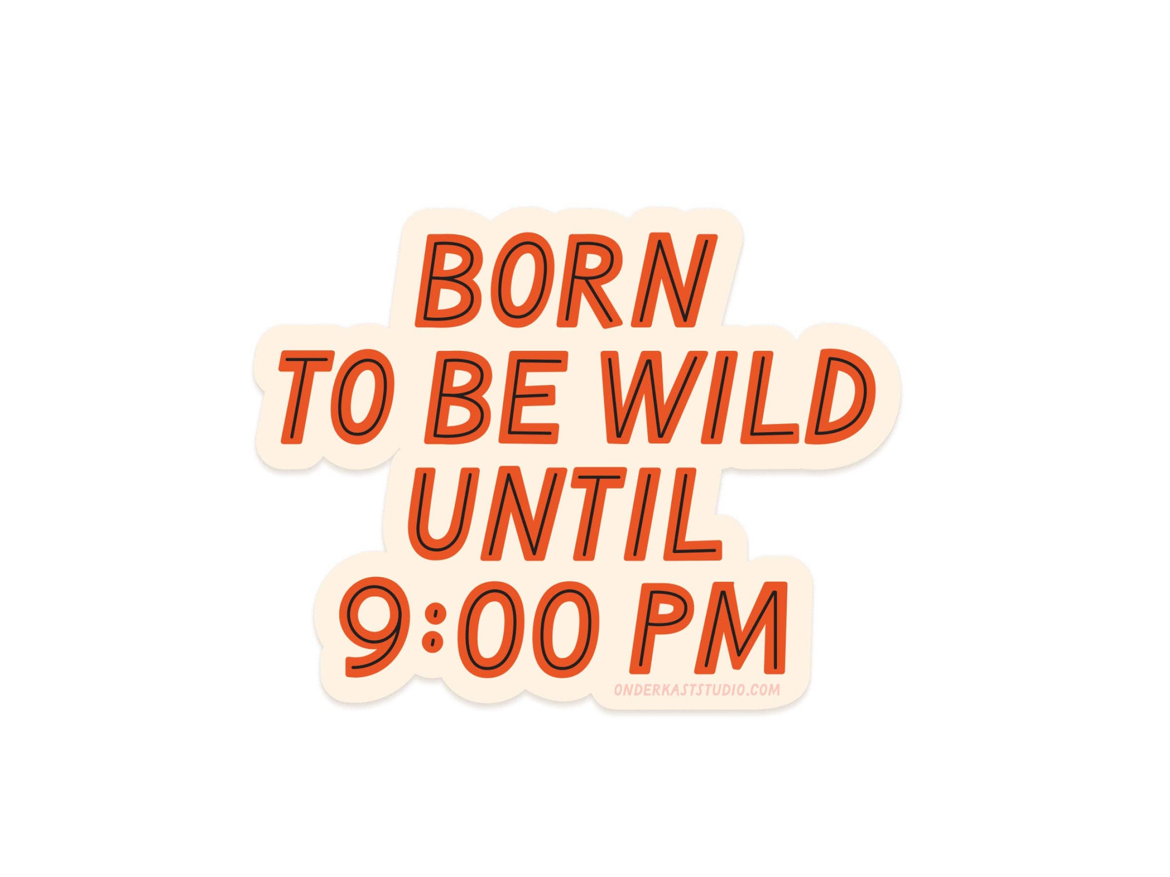 Born To Be Wild Sticker - Gather Goods Co.