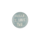 Hello I Love You Mini Round Decoupage Plate - 4" - Gather Goods Co.