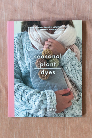 Seasonal Plant Dyes Book