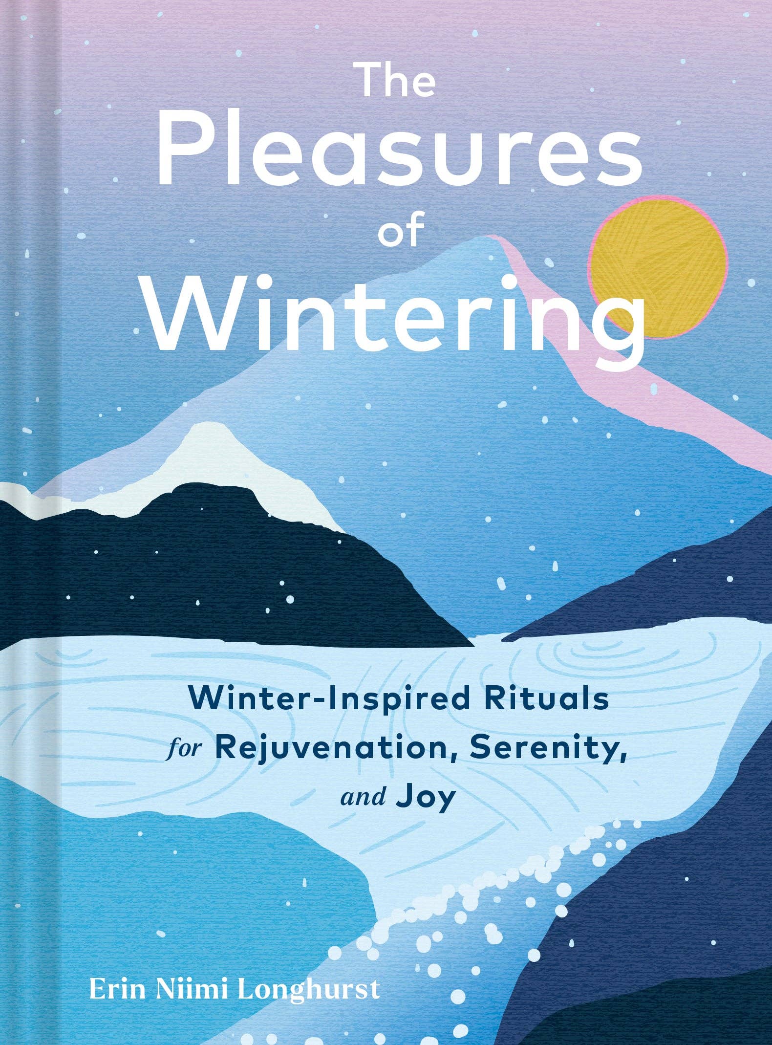Pleasures of Wintering - Gather Goods Co.