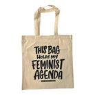 Feminist Agenda Tote Bag - Gather Goods Co.