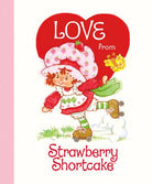 Love From Strawberry Shortcake - Gather Goods Co.