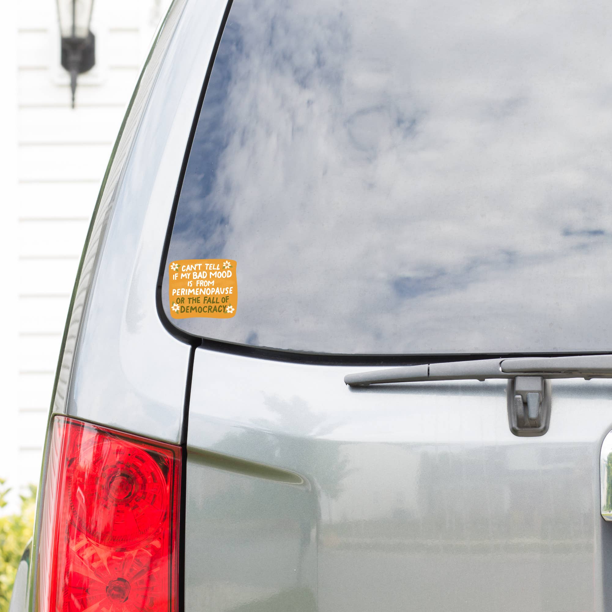 Perimenopause or Fall of Democracy Sticker - Gather Goods Co.