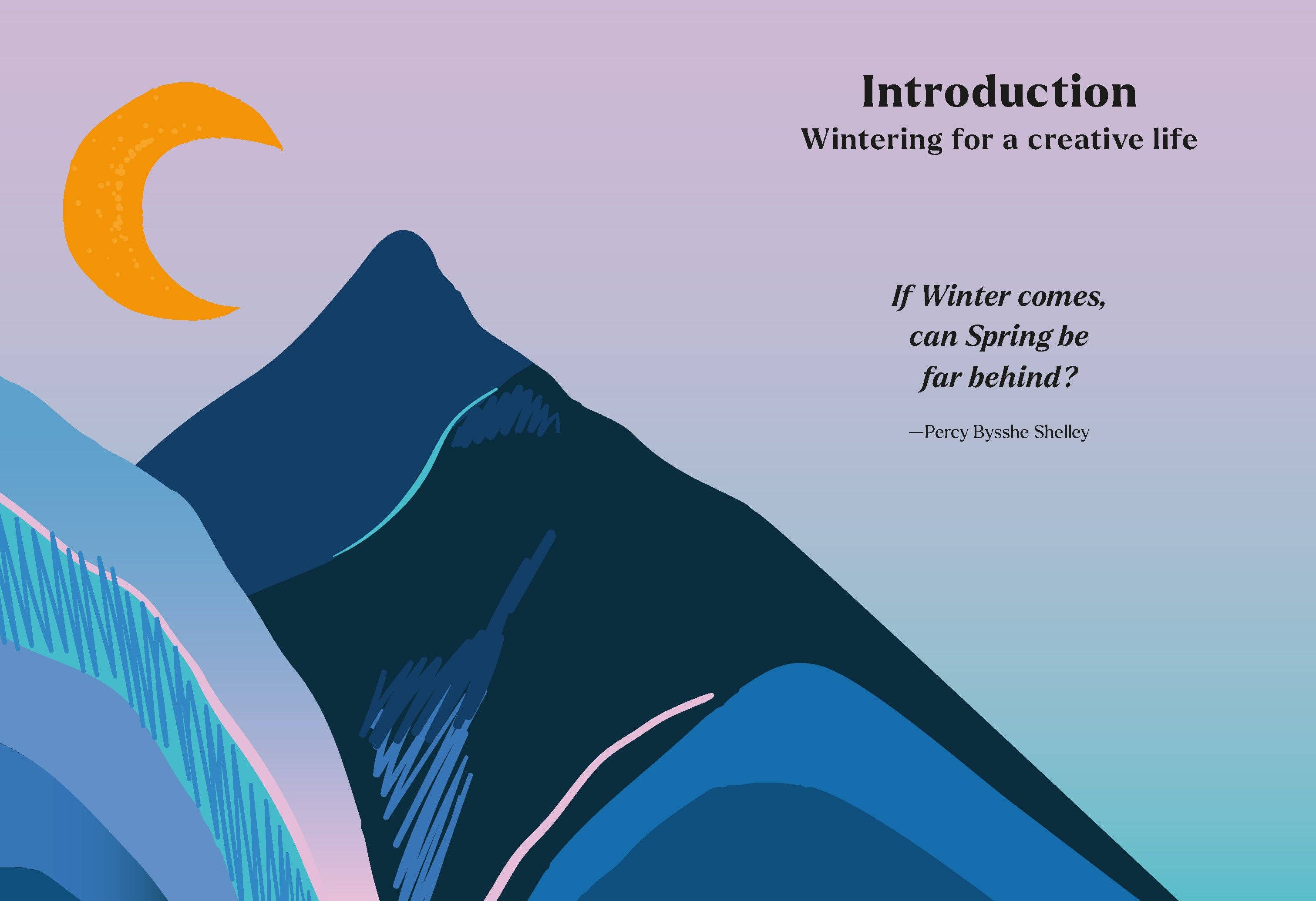 Pleasures of Wintering - Gather Goods Co.