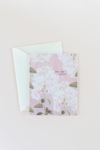 You Are Lovely Greeting Card