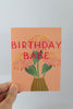 Birthday Babe Note Card