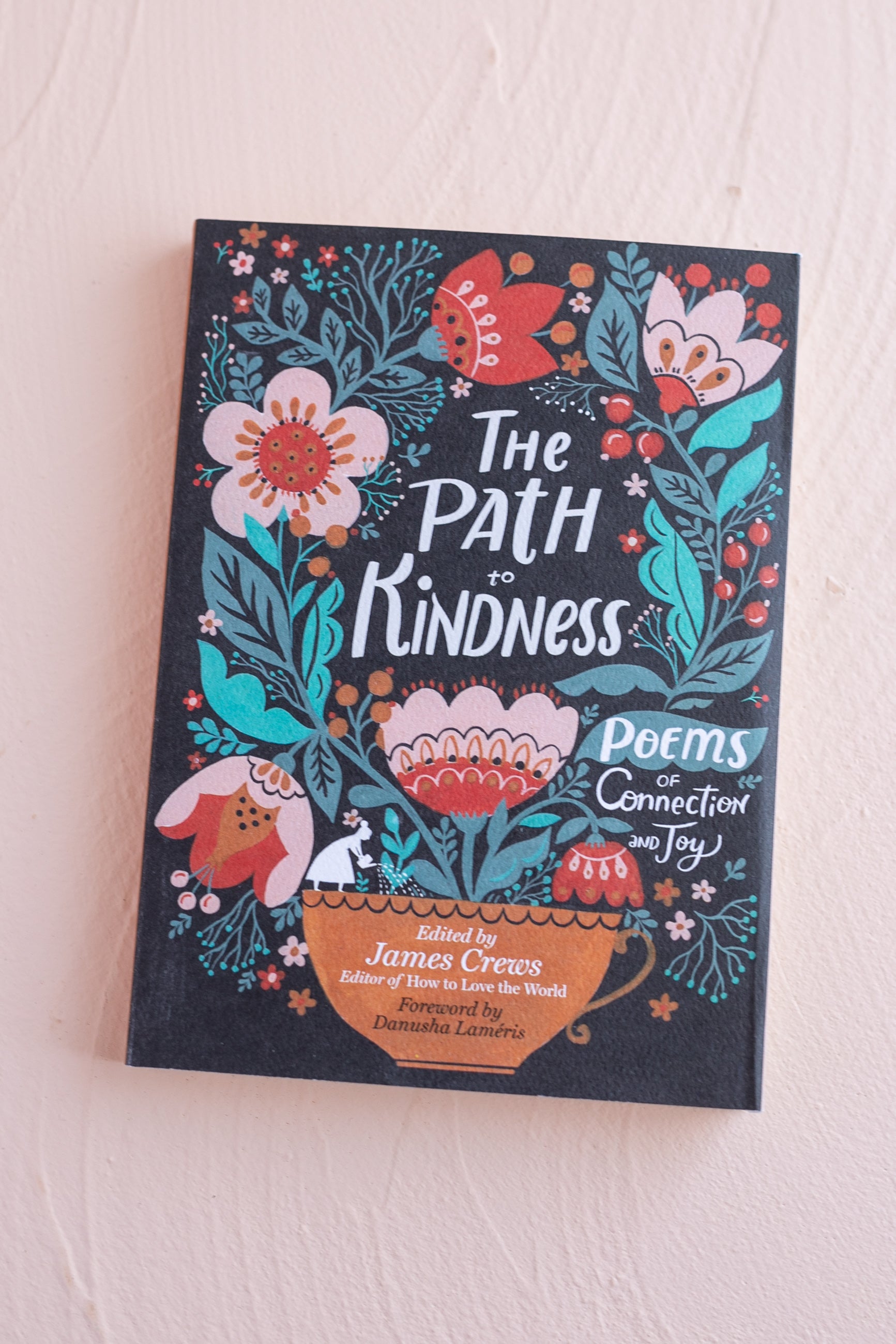 The Path to Kindness - Gather Goods Co.