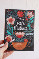 The Path to Kindness - Gather Goods Co.