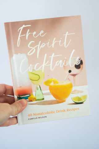 Free Spirit Cocktails: : 40 Nonalcoholic Drink Recipes
