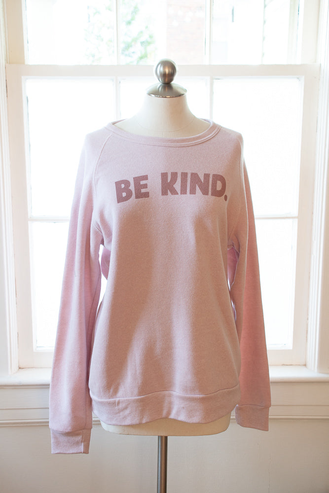 Be Kind Super Soft Sweatshirt - Gather Goods Co - Raleigh, NC