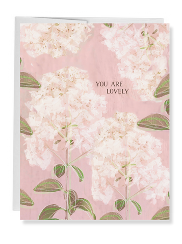 You Are Lovely Greeting Card